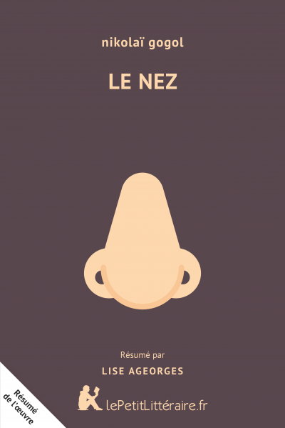 Résumé du livre :  Le Nez